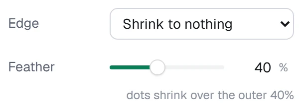 Edge in the app, set to Shrink to nothing, feather 40%