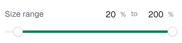 Size range in the app, set to 20% to 200%